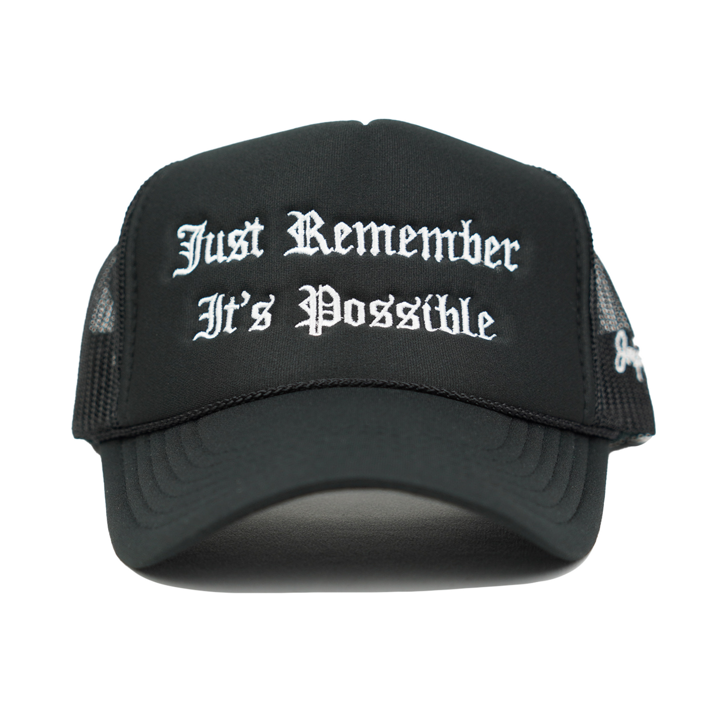 Just Remember It's Possible Trucker Hat (BLACK)