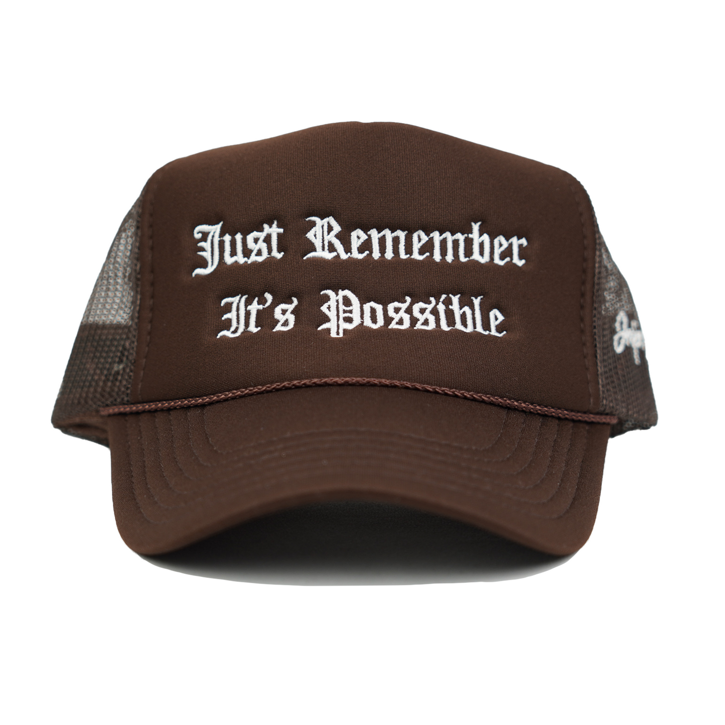 Just Remember It's Possible Trucker Hat (BROWN)