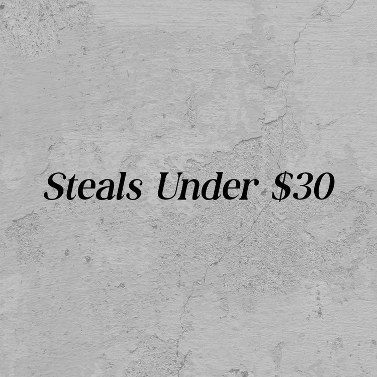 Steals Under $30