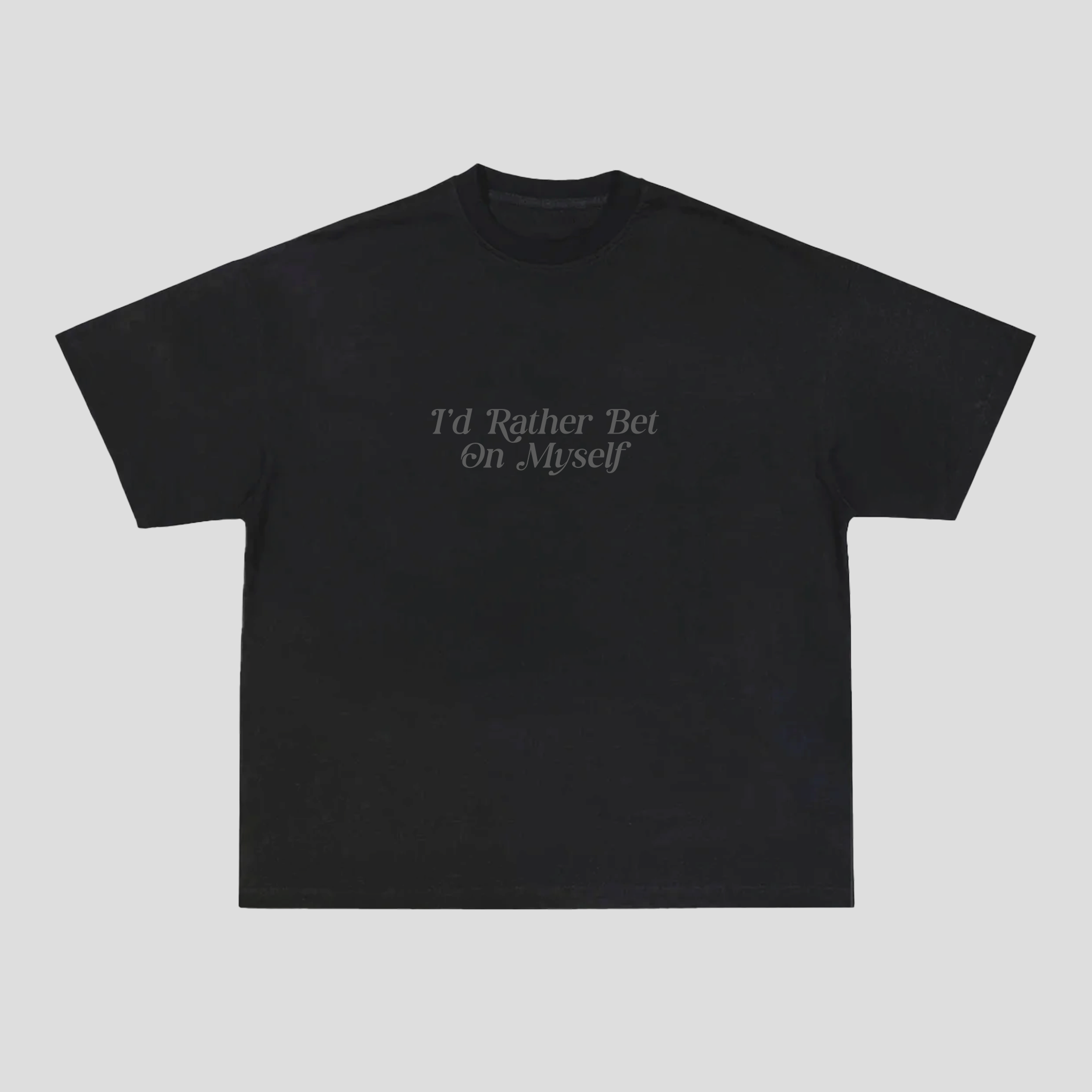 Bet on Myself Tee (BLACK/BLACK)