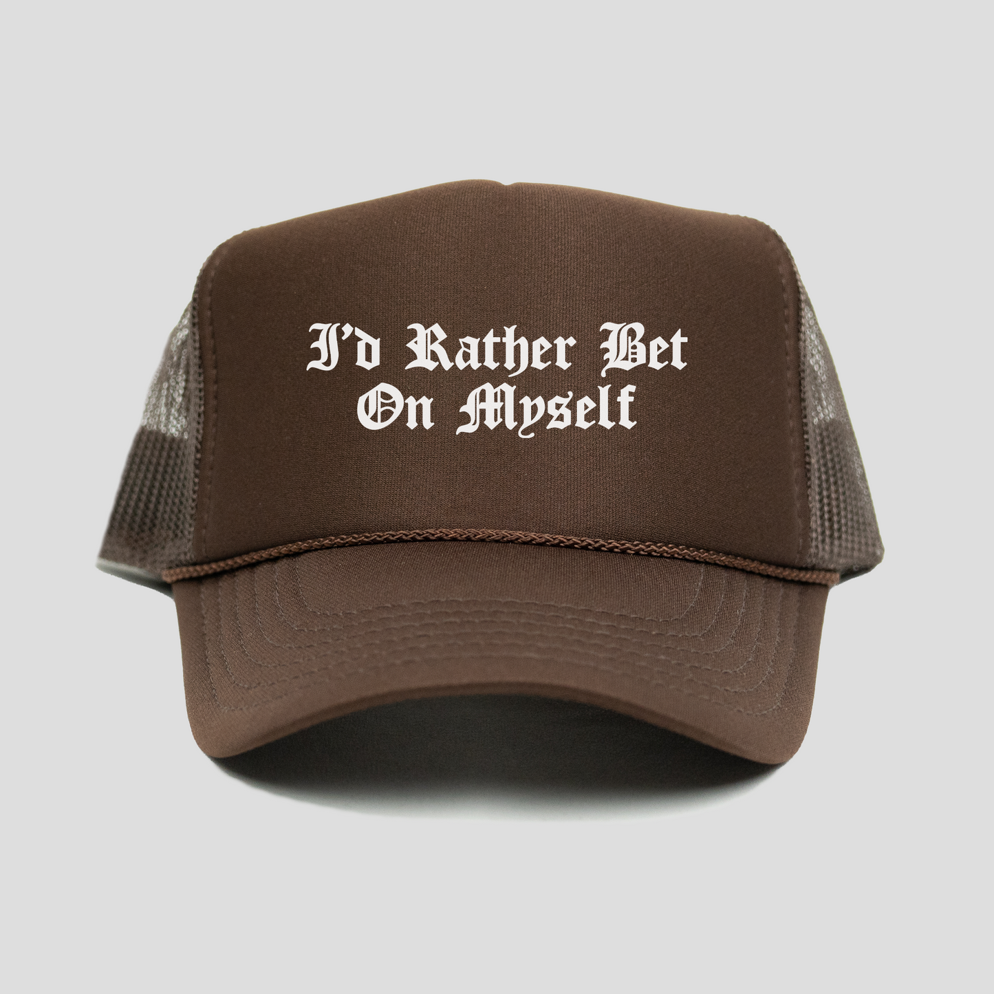 Bet On Myself Trucker Hat V2 (BROWN)