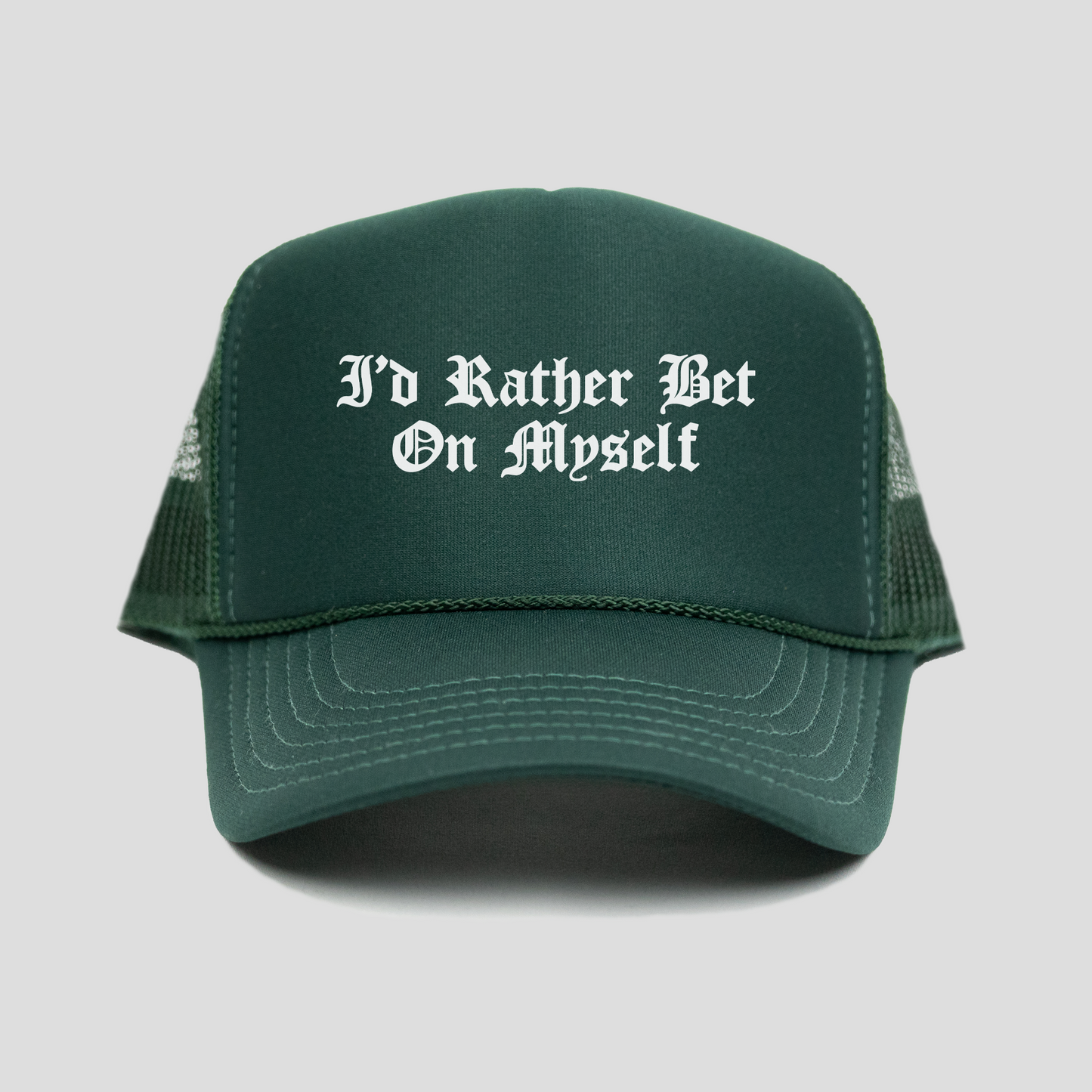 Bet On Myself Trucker Hat V2 (DARK GREEN)