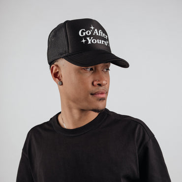 Go After Yours Trucker Hat (BLACK)