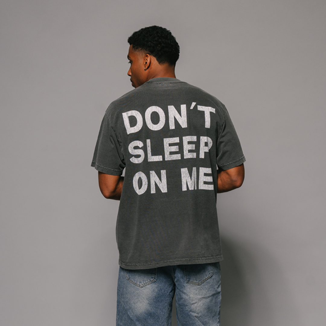 Don't Sleep On Me Tee (VINTAGE BLACK)