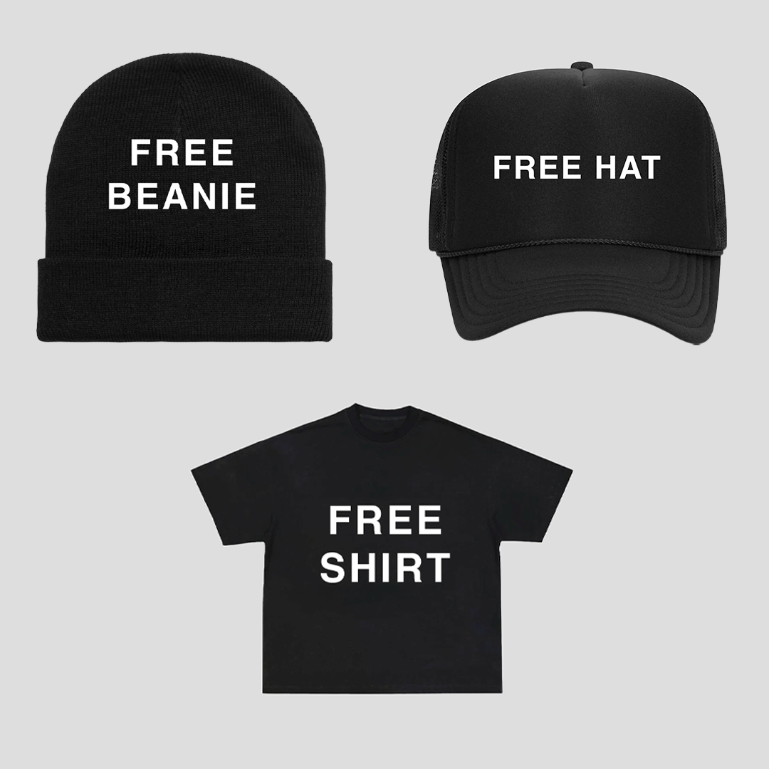 FREE TEE + HAT + BEANIE