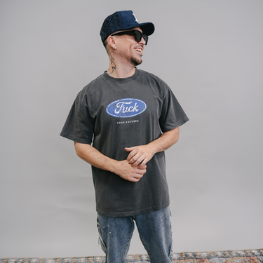 F_ck Your Excuses Tee (VINTAGE BLACK)