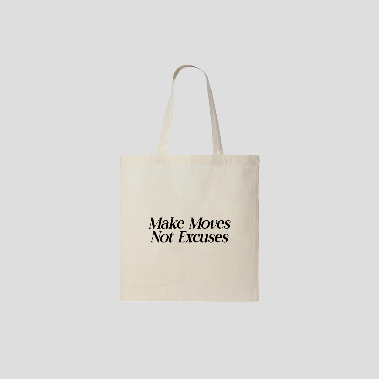 Make Moves Tote Bag