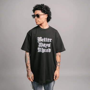 Better Days Ahead Tee (BLACK)