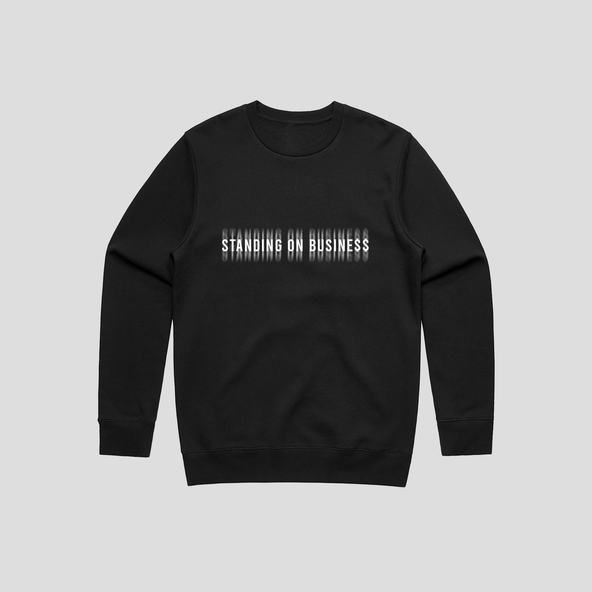 Standing on Busine$$ Crewneck Sweater (BLACK)